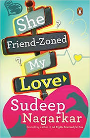 She Friend Zoned My Love Sudeep Nagarkar E Bookpool Sudeepnagarkar She Friend Zoned My Love Pdf She Fri Romantic Fiction Books Friendzone Romantic Books