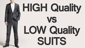 Buying High Quality Vs Low Quality Suits Men Style Tips