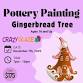 Pottery Painting Gingerbread Tree (16+) (Ticket event image