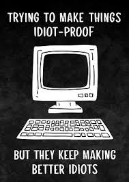 Image result for computer idiots