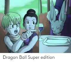 Released on december 14, 2018, most of the film is set after the universe survival story arc (the beginning of the movie takes place in the past). Dragon Ball Super Edition Reddit Meme On Awwmemes Com