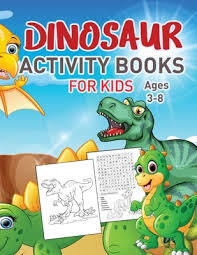They rarely just sit to do activities, so we include a lot of movement in our activities. Dinosaurs Activity Book For Kids Vol 2 Over 35 Coloring Activities For Kids Dot To Dot Mazes And More For Ages 4 8 3 8 Fun Activities For Kids Brookline Booksmith
