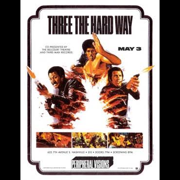 Third Man's Peripheral Visions Series Screens <i>Three the Hard Way</i>  Tonight | Arts & Culture | nashvillescene.com