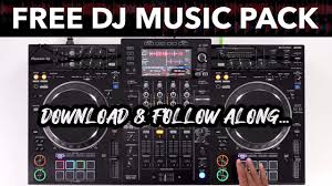 Free Music Pack For Djs Watch And Follow Along With This Mix Youtube
