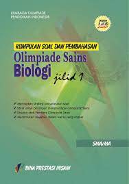 Soal olimpiade biologi sma (biologi sel dan molekuler). Buku Osn Biologi Sma Pdf Siswapelajar Com