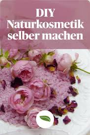 Diy Naturkosmetik Selber Machen In 2020 Naturkosmetik Selber Machen Kosmetik Selber Machen Rezepte Naturkosmetik