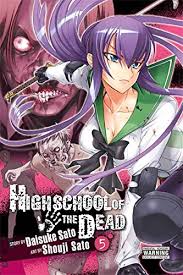 Looking for information on the manga highschool of the dead? Highschool Of The Dead Vol 5 Sato Daisuke Sato Shouji Amazon De Bucher
