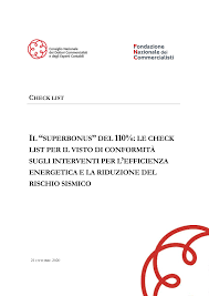 il &ldquo;superbonus&rdquo;del 110%:le check - list per il visto di conformit&agrave; sugli ...