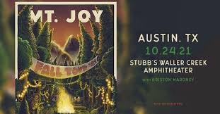 Mt. Joy w/ Briston Maroney at Stubbs