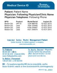 Replacement cards are mailed to the address the social security administration has on file for you, since the social security administration is the office that. Medical Device Id Cards Boston Scientific