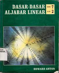 Maybe you would like to learn more about one of these? Dasar Dasar Aljabar Linear Howard Anton Alih Bahasa Hari Suminto Perpustakaan Universitas Muhammadiyah Makassar