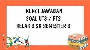 Soal latihan pat ipa kelas 7 2021 (pelajaran ipa kelas 7 semester 2 kurikulum 2013). Kumpulan Soal Ukk Pas Seni Budaya Sbdp Kelas 2 Sd Semester Genap 2021 Dan Kunci Jawaban Warta Kota