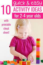 10 Quick And Easy Activities For 2 4 Year Olds Educational Activities For Toddlers 4 Year Old Activities Toddler Learning Activities