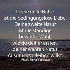 Hier sind die wichtigsten botschaften im überblick: Neale Donald Walsch Zitate Ausdrucke Bedingungslose Liebe