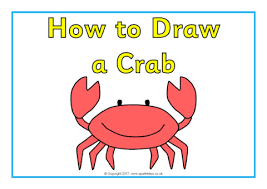 Here's a brief video showing you how to draw another version of the crab. How To Draw A Crab Posters Sb12308 Sparklebox