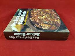 Die besten rezepte der rumänischen küche. 9783570094075 Das Beste Aus Der Balkan Kuche Uber 300 Rezepte Aus Albanien Griechenland Jugoslawien Rumanien Und Ungarn Von Feurig Bis Mild Zvab 3570094073