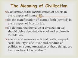 Concept Of Civilization In Islam