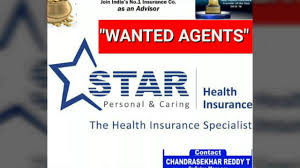 wanted agents star health insurance chandrasekhar reddy t sr sm 939478 1234