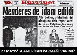 27 mayıs darbesi, 27 mayıs 1960 tarihinde yapılan ve türkiye cumhuriyeti tarihinde gerçekleşmiş ilk askerî darbe. 27 Mayis In Yildonumunde Yakici Soru Abd Parmagi Insan Bu