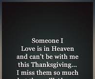 Love like heaven famous quotes & sayings: Thanksgiving Heaven Quotes Pictures Photos Images And Pics For Facebook Tumblr Pinterest And Twitter