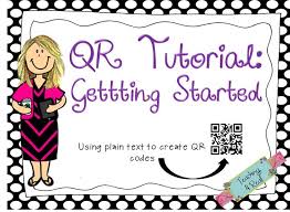 Teaching 4 Real Getting Started With Qr Codes Teaching Teaching Technology Teaching Schools