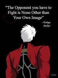 Archer Fate Stay Night Quote By Yakei Fate Stay Night Stay Night Fate