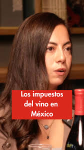 💰 ¿Sabías que los importadores de vino en México enfrentan altos  impuestos? Esto impacta en los precios que pagamos.Descubre cómo influye en  la industria vinícola en Sabores Sonoros, presentado por ...