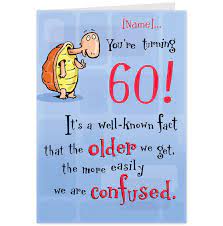 Enjoy your last decade of driving faster than your age. For 60th Birthday Quotes Greetings Quotesgram