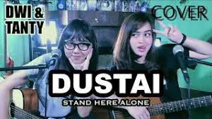 Chords For Dustai Stand Here Alone Cover By Dwitanty