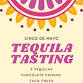 Cinco de Mayo Tequila Tasting