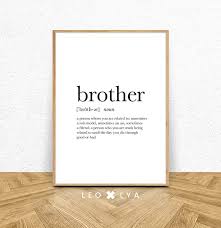 Brother Definition Print Printable Gift For Brother Gift For Him Big Brother Birthday Gift Brother Meaning Brother Gift Ideas Brother Print In 2020 Birthday Gifts For Brother Gifts For Brother Brother Birthday