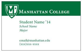 Now you can do it with out having to lay our a fortune on hiring an expert graphic designer for it. Student Business Cards Center For Career Development Inside Manhattan College