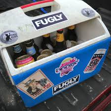 Weekends Are For Getting Fugly Slap A Sticker On Your Old Cooler Today Www Lstarsigns Com Fuglycooler Fuglycooler Beer Fest Custom Decals Beer Lovers