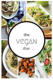 24 Vegan Appetizer Or Iftar Ideas Healthy Ramadan Recipes Iftar Recipes Ramadan Recipes Iftar