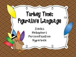 Thanksgiving Figurative Language Activity Build A Turkey Figurative Language Figurative Language Activity Similes And Metaphors