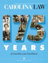 175 Years of Carolina Law Excellence (Fall-Winter 2019) by UNC School of  Law