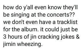 We All Know We D Still Pay For That I Would Spend Even More Money On That Concert Yeah Right Bts Memes Bts Boys Bts Bangtan Boy