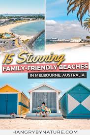 Top 15 Best Beaches Near Melbourne For Kids Hidden Local Gems Melbourne Travel Australia Travel Places In Melbourne