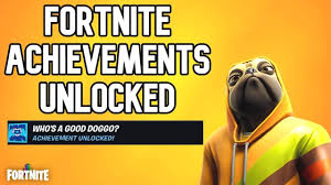 how to unlock who s a good doggo fortnite chapter 2 achievements guide fortnitechapter2 fortnitechallenges fortnitegame for fortnite achievement chapter