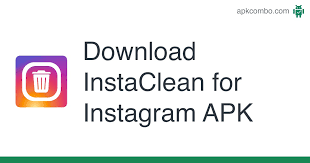 Download instagram apk | latest version 2021. Instaclean For Instagram Apk 1 0 2 Android App Download