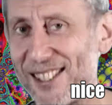Цитаты великих людей | 13 карт meme (альтернативная версия). Nice Nice Michael Rosen Know Your Meme Meme On Me Me