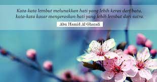 Berikut ini kata kata mutiara islam dari imam ghazali yang memuat beberapa nasehat, pemikiran, dan pandangannya tentang berbagai hal. 55 Kata Kata Abu Hamid Al Ghazali Jagokata