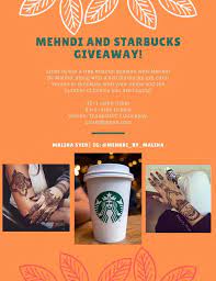 The program is mainly meant for people resident in the us. Thaakat Uic Mehndi And Starbucks Giveaway Time To Raise Money For Our Projects We Will Be Doing A Giveaway In Which You Can Win A Free Mehendi Session By Mehndi By Maliha