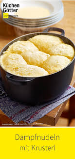 Dampfnudeln Mit Krusterl Rezept Dampfnudeln Rezepte Dampfnudeln Rezept