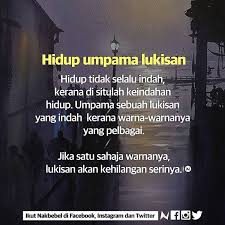 Hidup umpama roda watch the latest video from anak bapak (@jfc2310). Nakbebel Hidup Tak Selalu Indah Kerana Itulah Keindahan