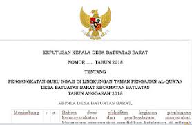 Contoh format sk guru ngaji. Format Terbaru Sk Pengangkatan Guru Ngaji Tpq Desa Munaz Bagus
