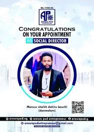 CONGRATULATIONS MANSUR SHEIKH DAHIRU BAUCHI ON YOUR APPOINTMENT AS AREWA  POD ENTRPRENURS SOCIAL DIRECTOR, #apeappointment , #atouratravelsagency ,  #amb.gololonian