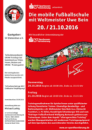Deutsche bank fulda in der universitätsstr. Mobile Fussballschule Mit Weltmeister Uwe Bein Gastiert Am 20 U 21 Oktober In Dietershan Sv Dietershan