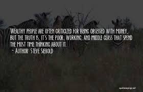 Top 3 Quotes Sayings About Being Obsessed With Money