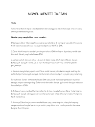 Penutup cerita akhirnya, impian zahar untuk menjadi tukang perabot yang terkenal tercapai. Novel Meniti Impian Pbs 2